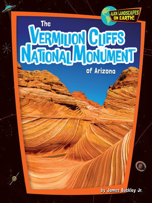 cover image of The Vermilion Cliffs National Monument of Arizona